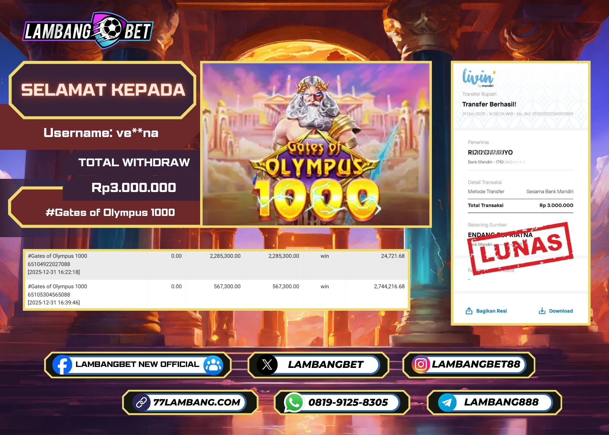 LAMBANGBET [31 DESEMBER 2025] JACKPOT SLOT Gates of Olympus 1000 "Rp3.000.000" LUNAS